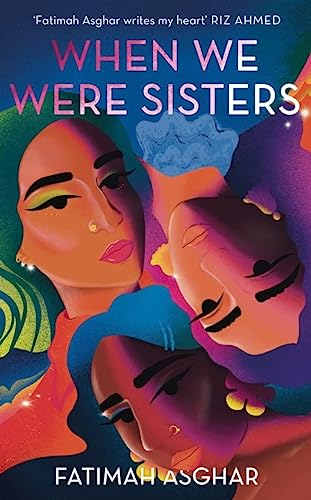 When We Were Sisters oleh Fatimah Asghar When We Were Sisters oleh Fatimah Asghar