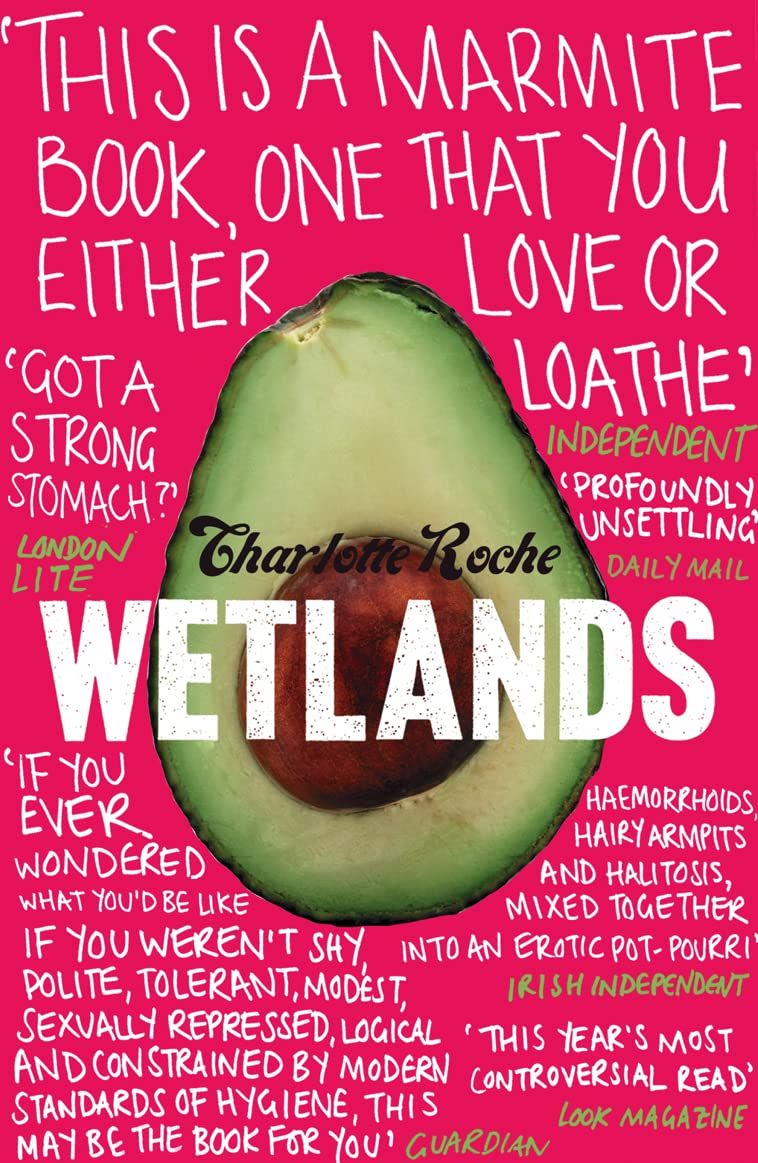 Wetlands by Charlotte Roche