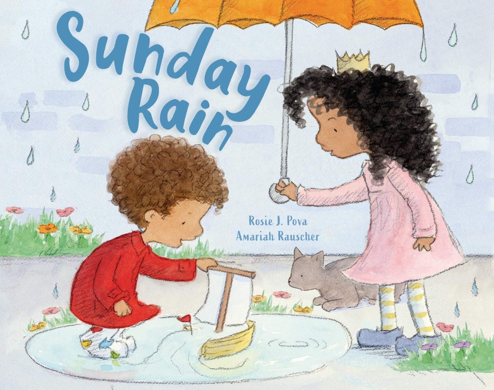 Sunday Rain by  Rosie J. Pova and Amariah Rauscher 