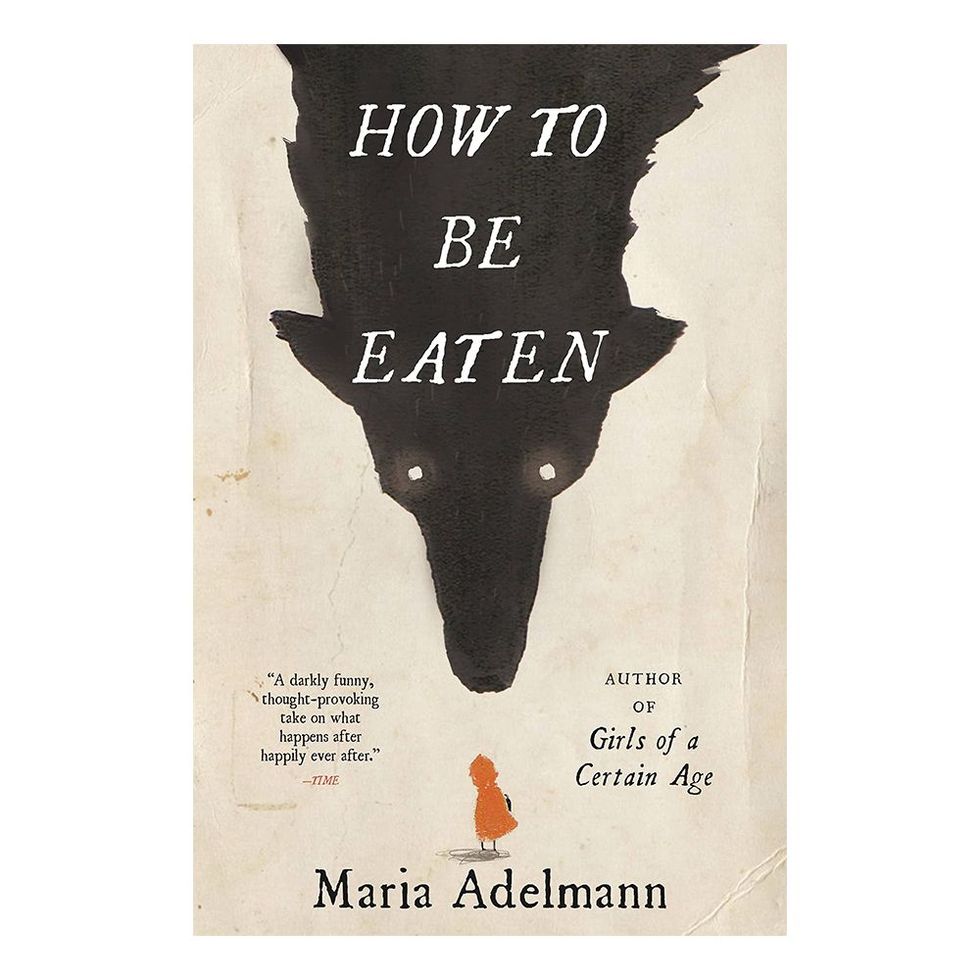 'How to Be Eaten' by Maria Adelmann 