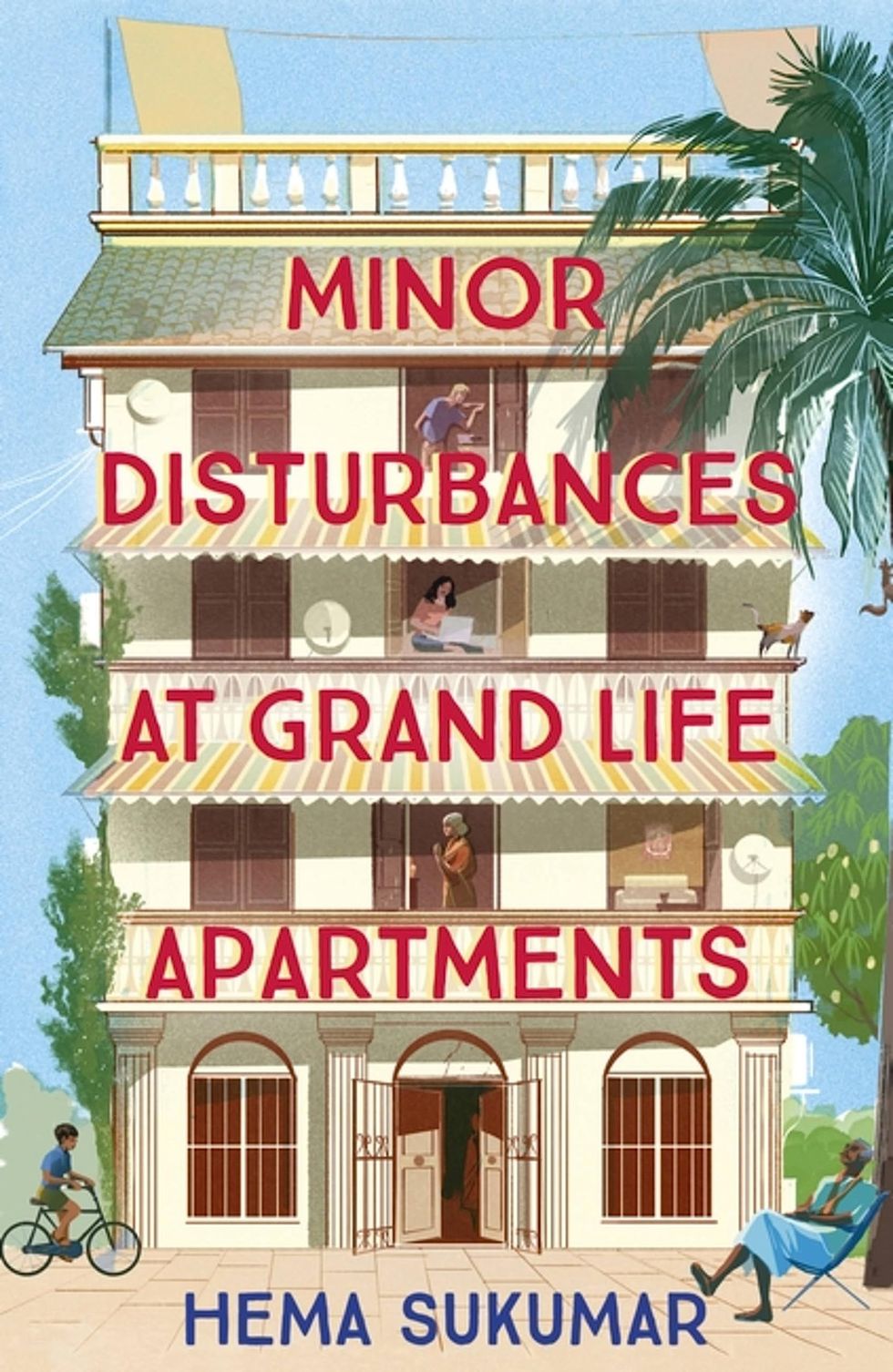 Minor Disturbances at Grand Life Apartments by Hema Sukumar