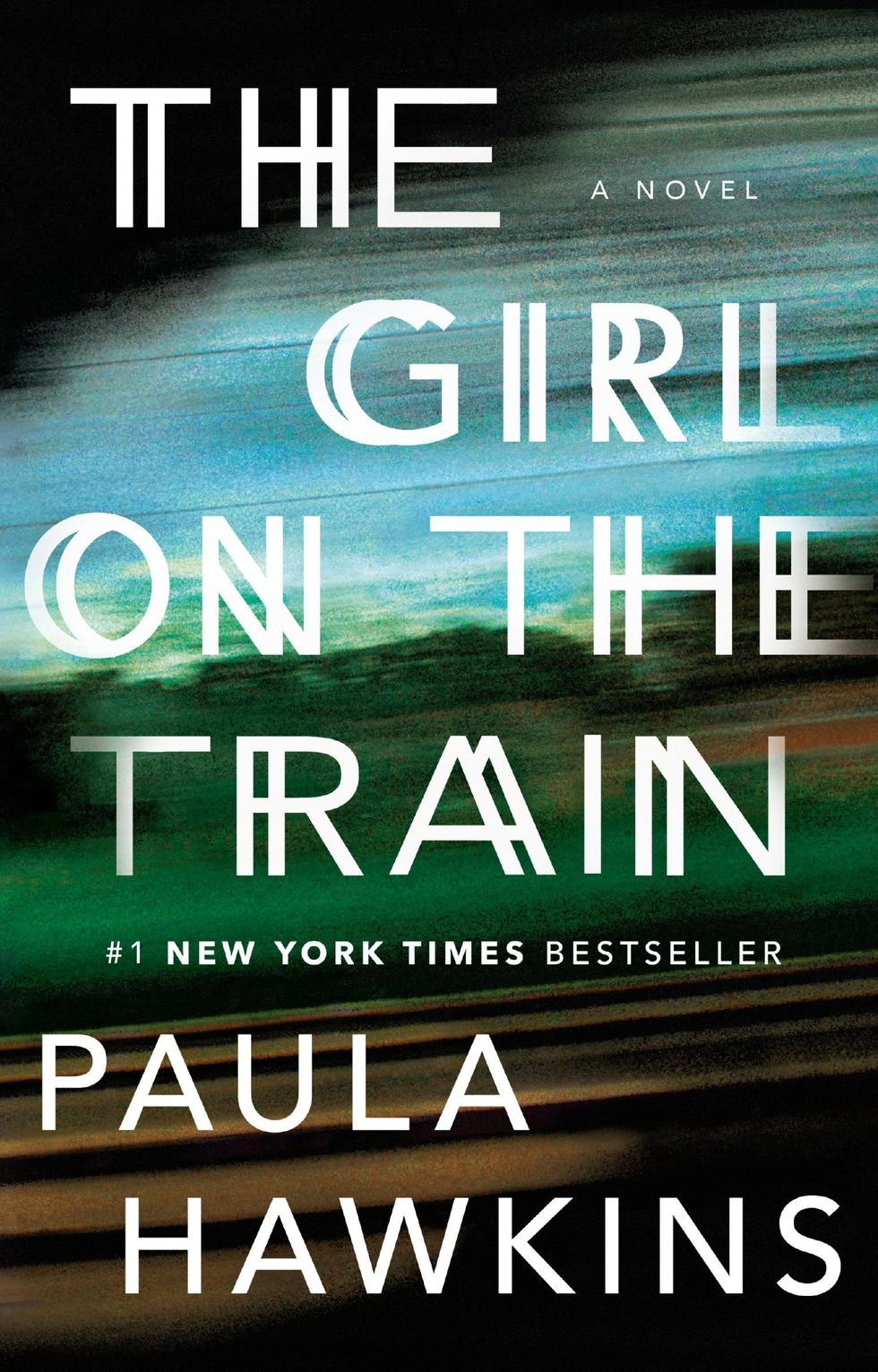 <i>The Girl on the Train</i> by Paula Hawkins
