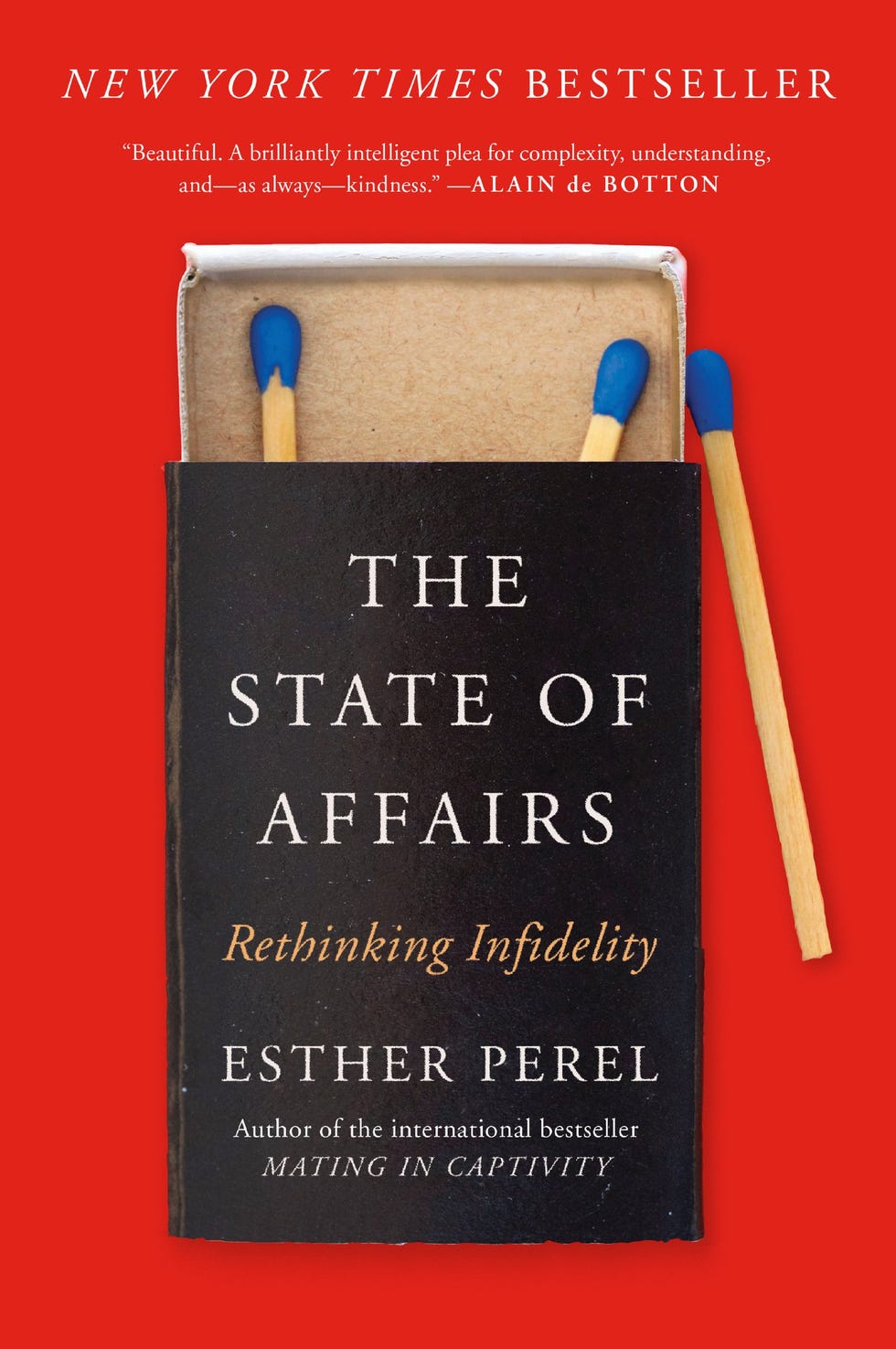 <i>The State of Affairs</i>, by Esther Perel <i>The State of Affairs</i>, by Esther Perel
