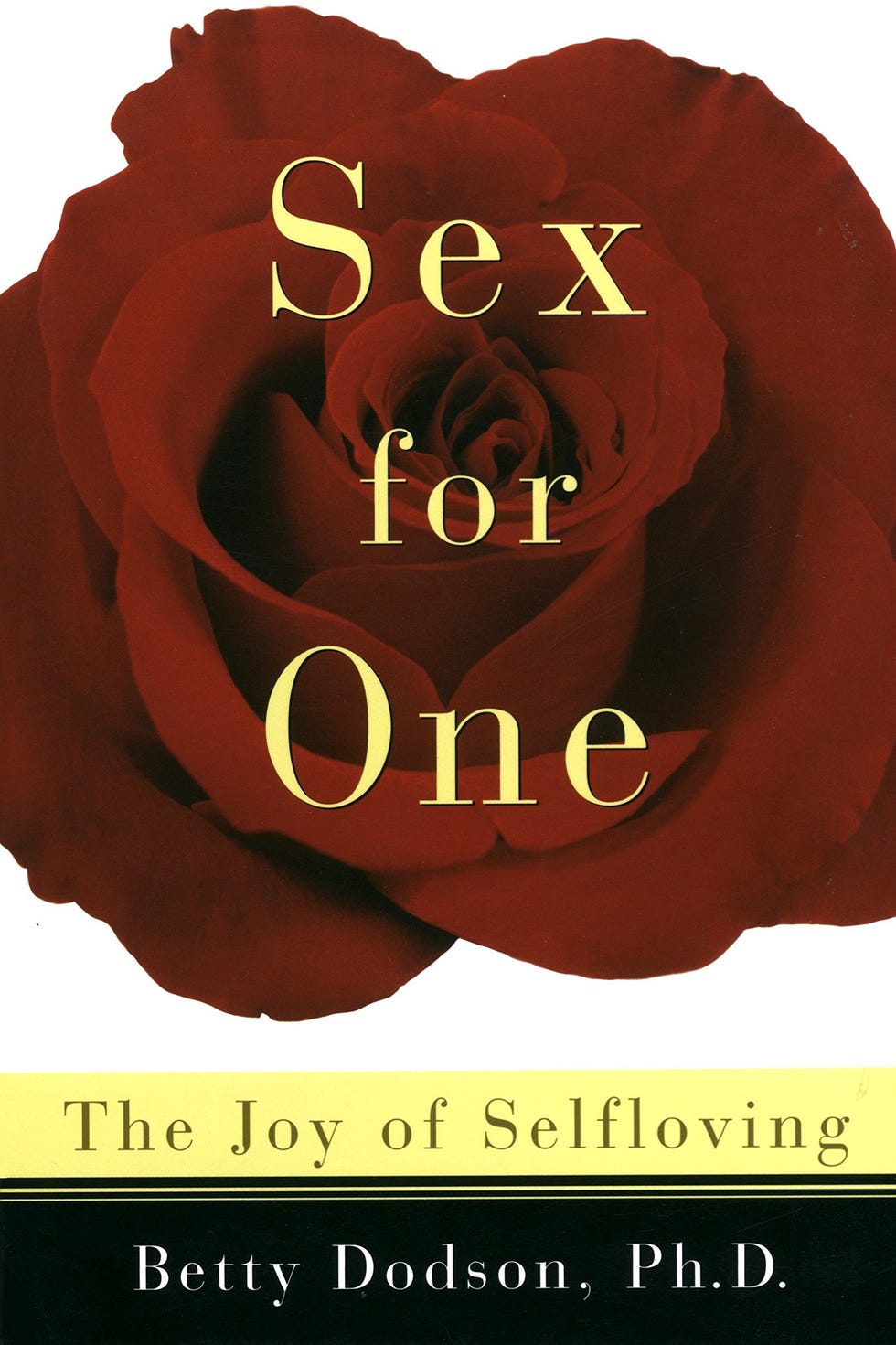 <i>Sex for One</i>, by Betty Dodson, PhD