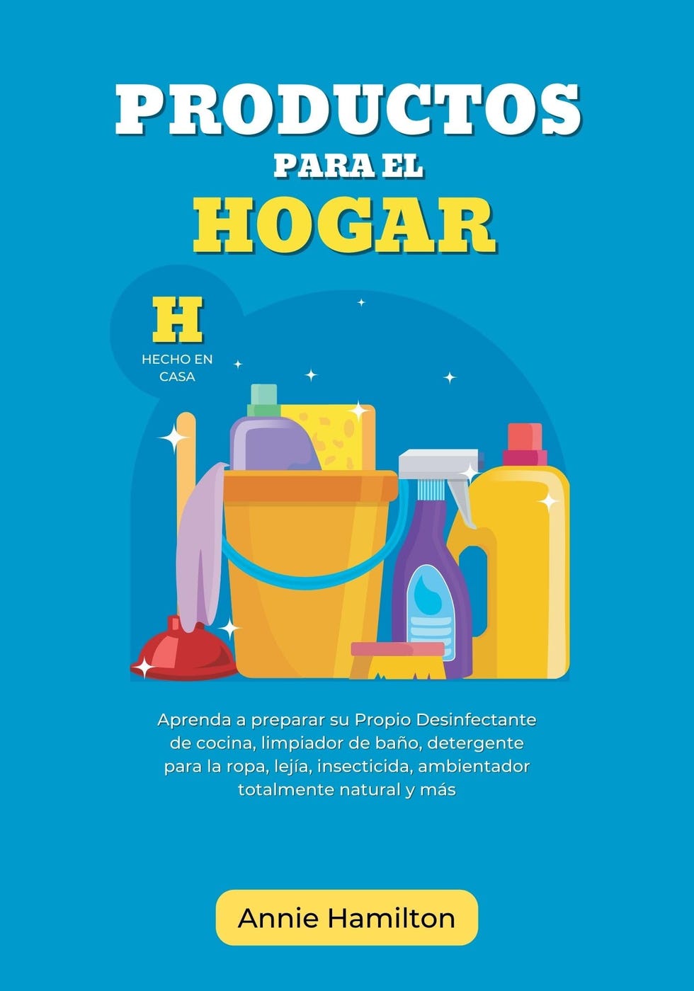 Productos para el hogar hechos en casa