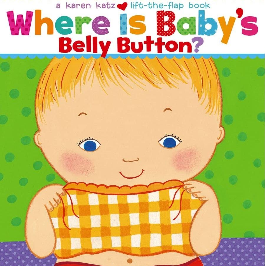 Where Is Baby's Belly Button? by Karen Katz 