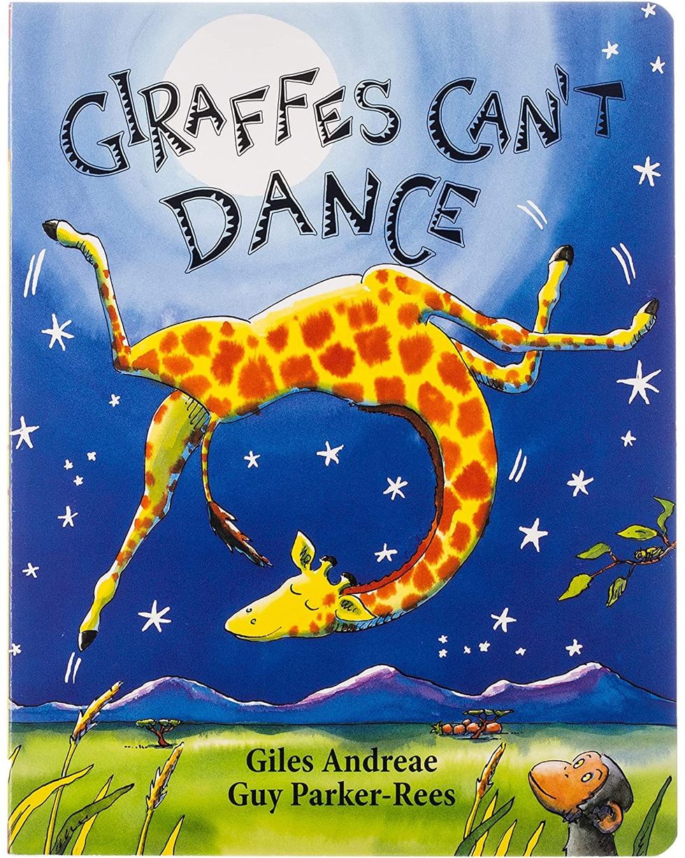Giraffes Can't Dance by Giles Andreae 