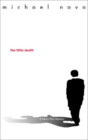 <em>The Little Death</em>, by Michael Nava
