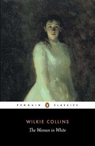 <em>The Woman in White</em>, by Wilkie Collins