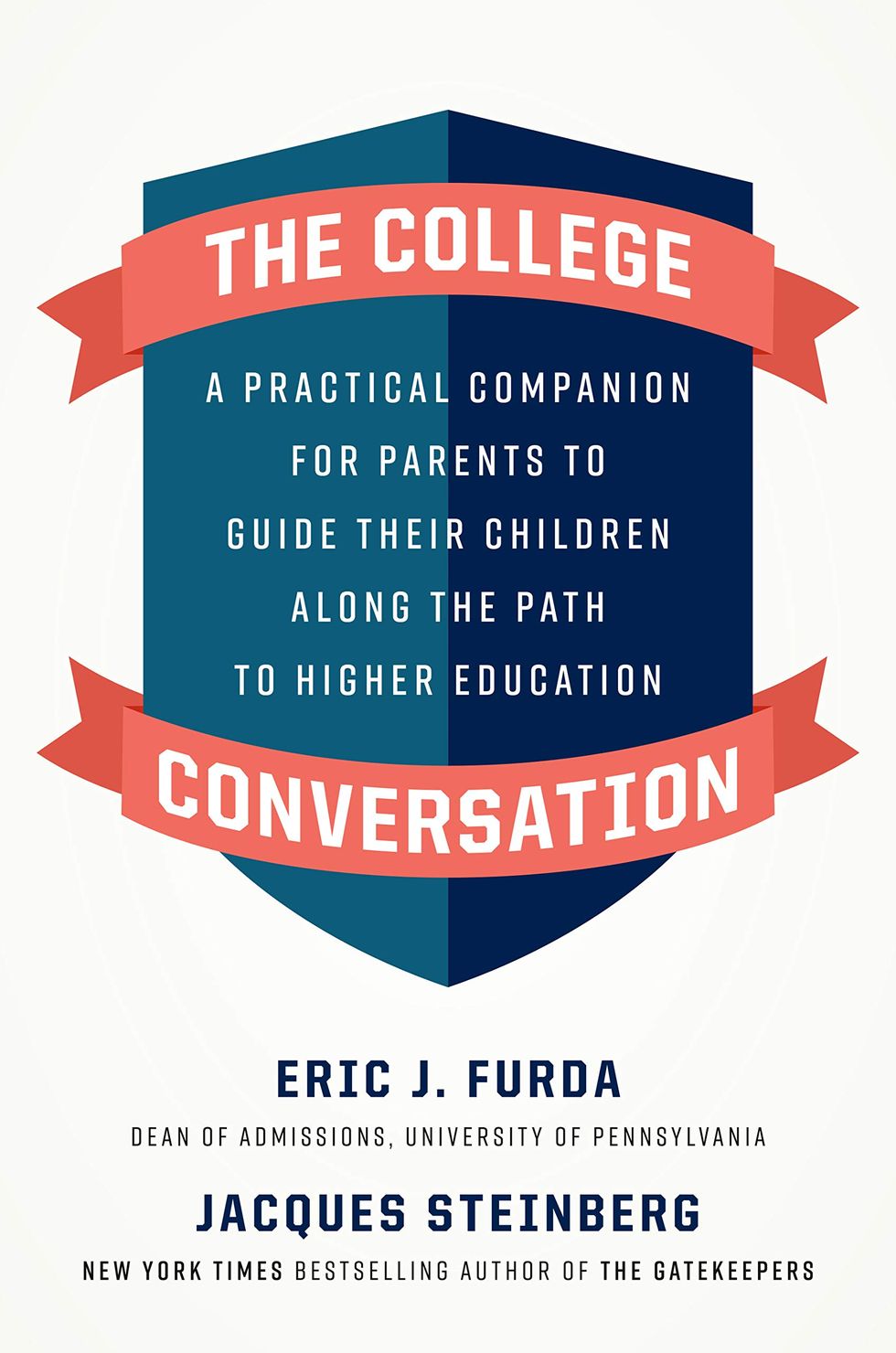 Conversations in College: Practical Partners for Parents to Put Their Children on the Path to Higher Education