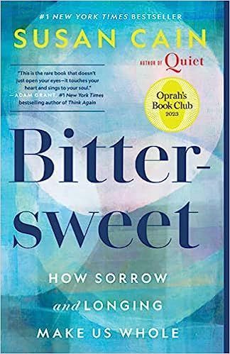 <i>Bittersweet,</i> by Susan Cain