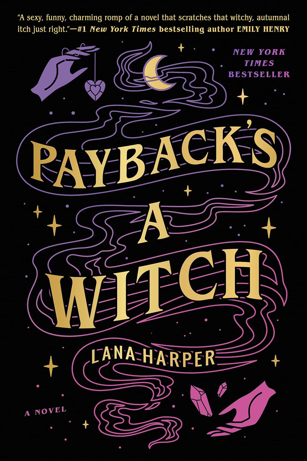 Payback's a Witch (The Witches of Thistle Grove) Payback's a Witch (The Witches of Thistle Grove)