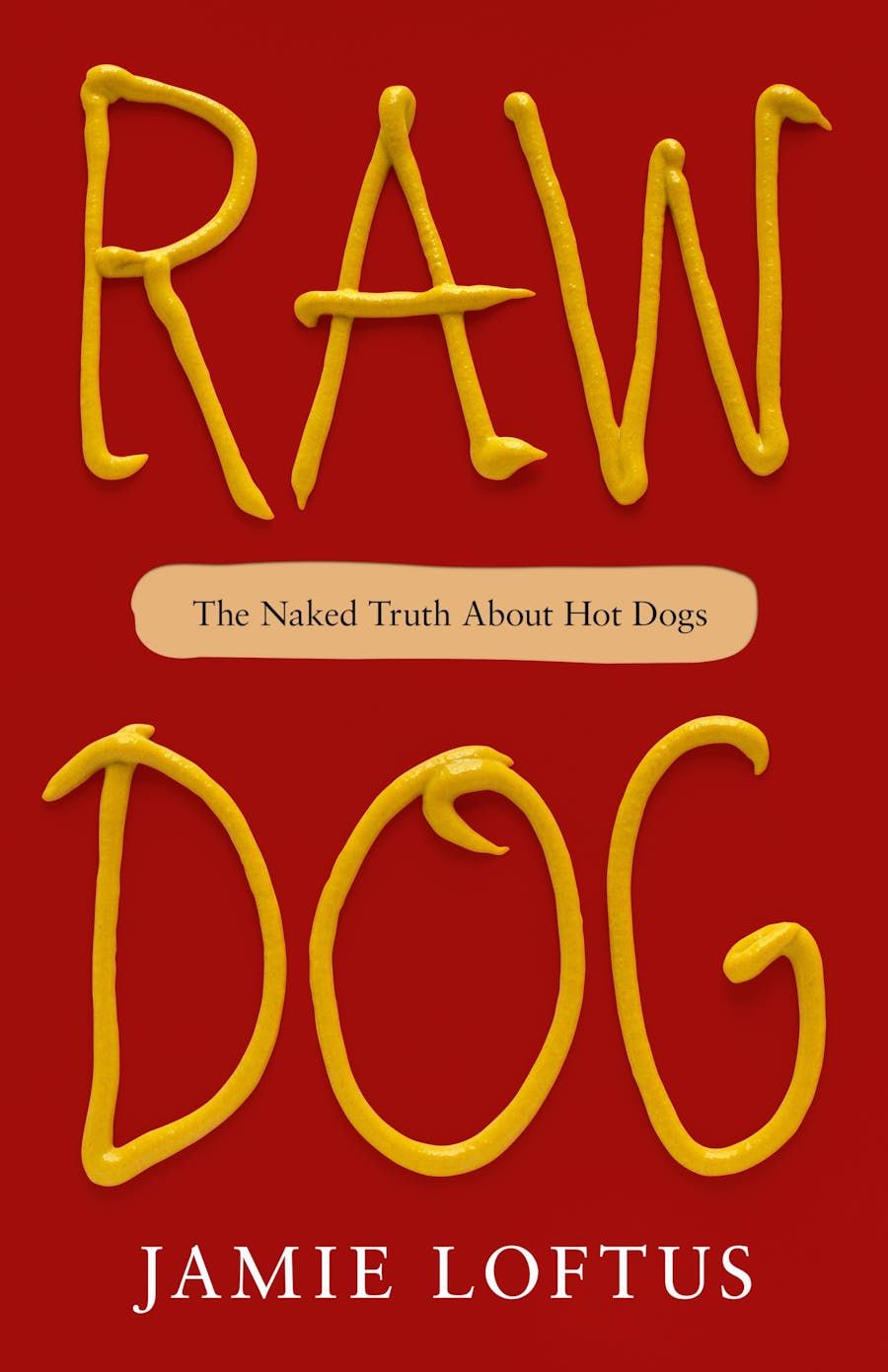 <i>Raw Dog,</i> by Jamie Loftus