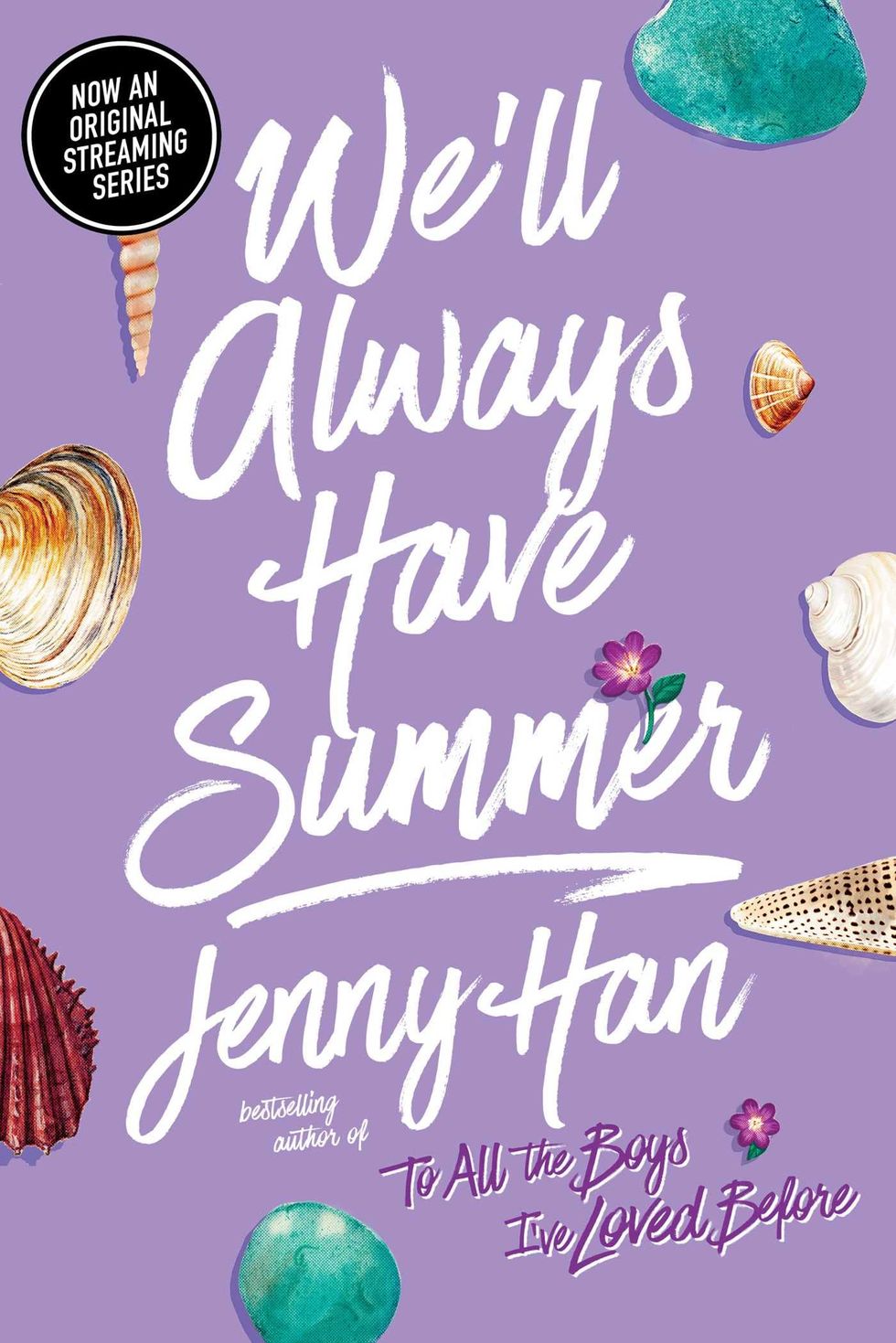 <i>We’ll Always Have Summer</i> by Jenny Han