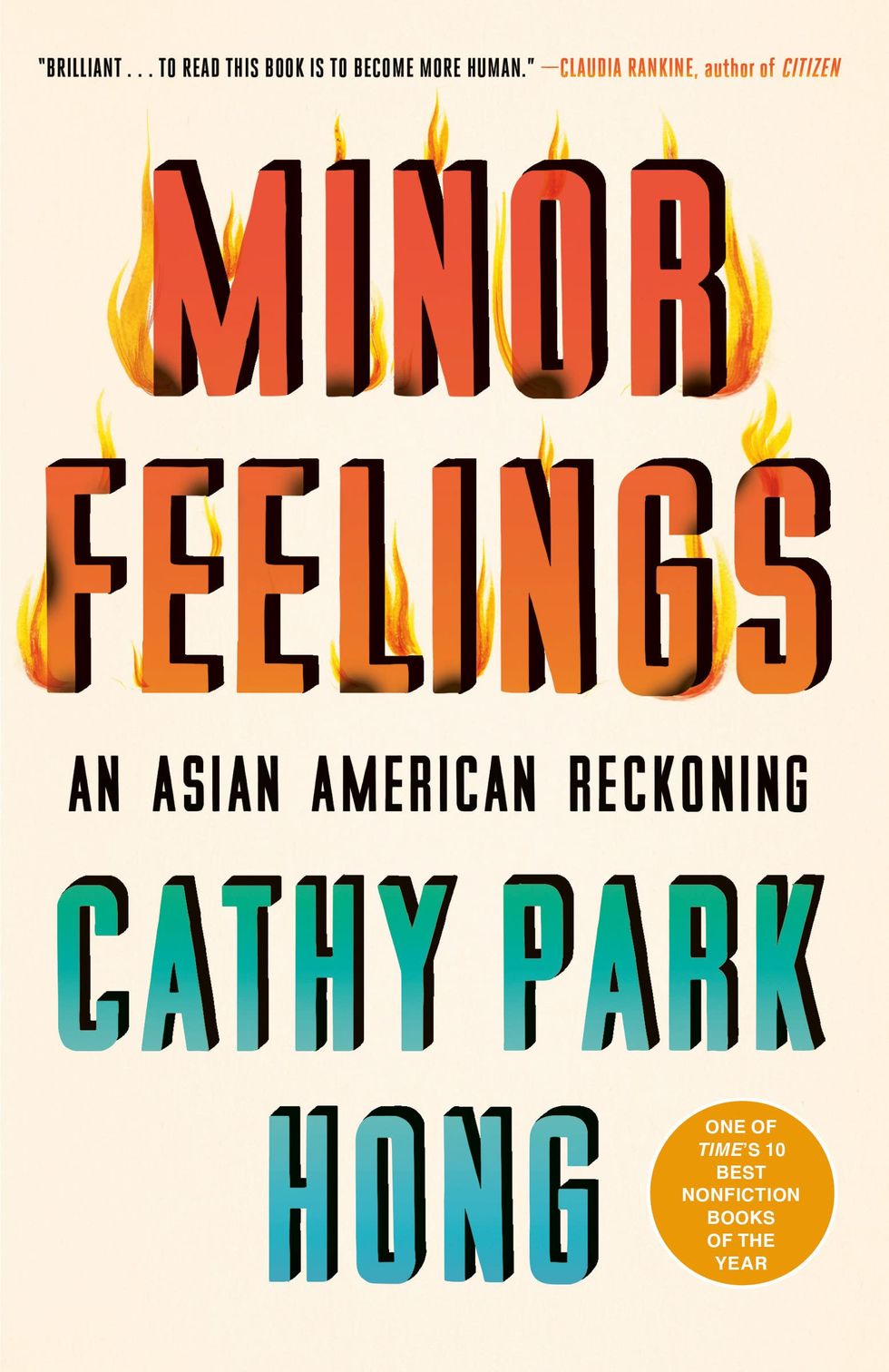 Minor Feelings: An Asian American Reckoning by Cathy Park Hong (2020)