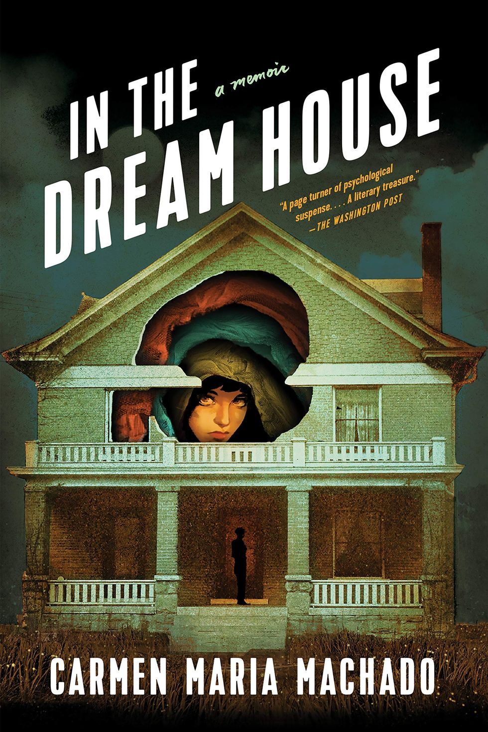 In the Dream House by Carmen Maria Machado (2019)