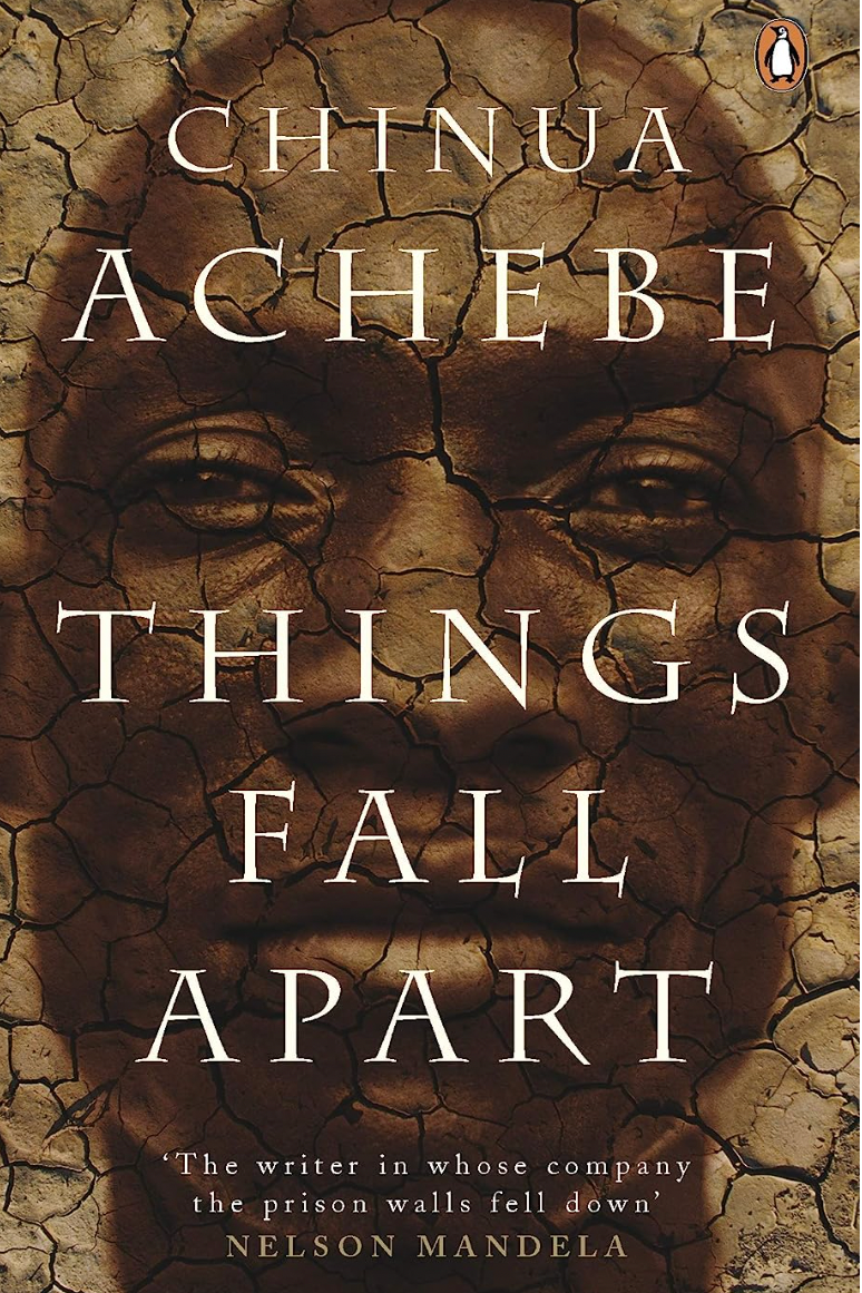 Chinua Achebe, 'Things Fall Apart' Chinua Achebe, 'Things Fall Apart'