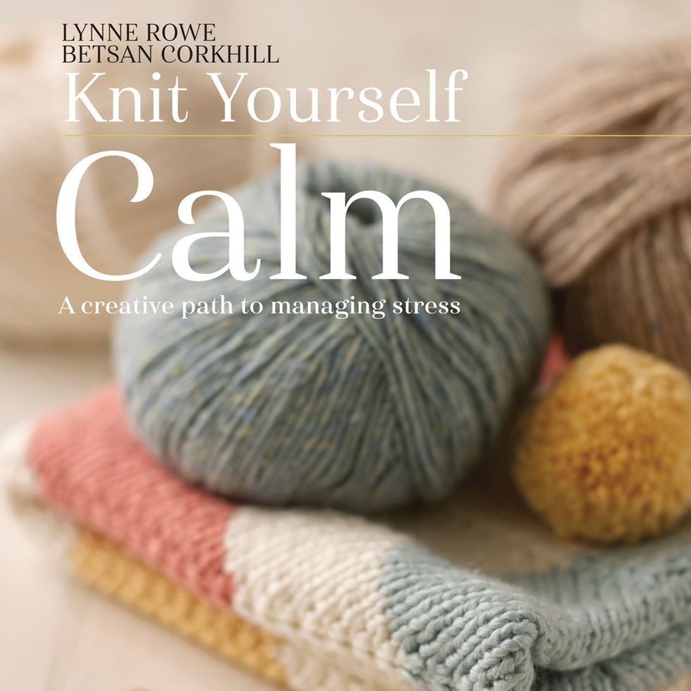 Knit Yourself Calm: A creative path to managing stress