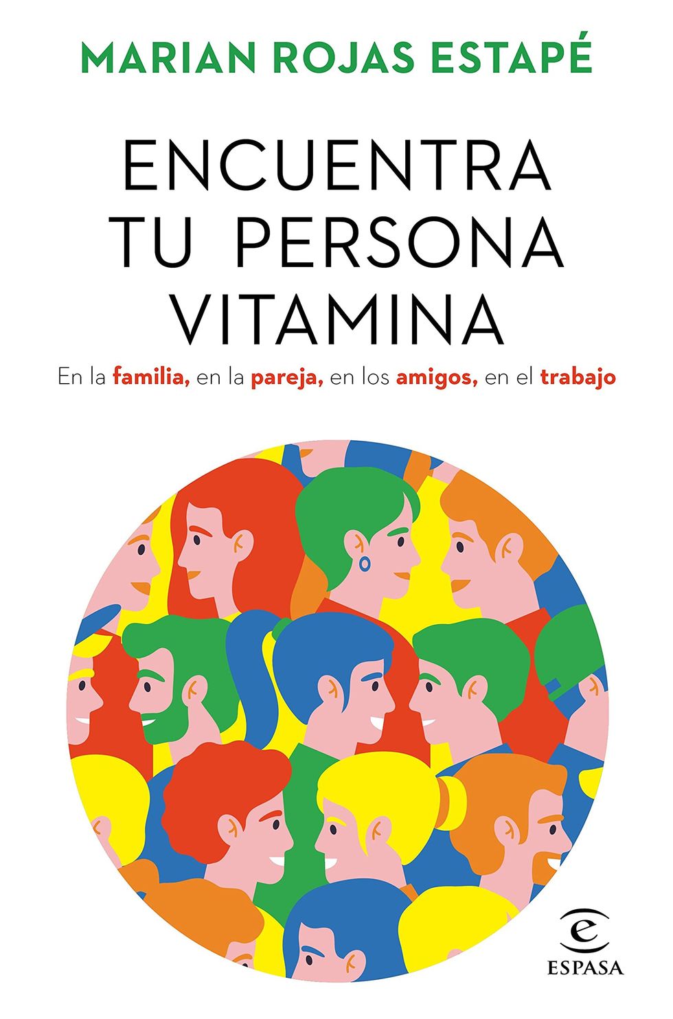 'Encuentra tu persona vitamina' de Marian Rojas Estapé