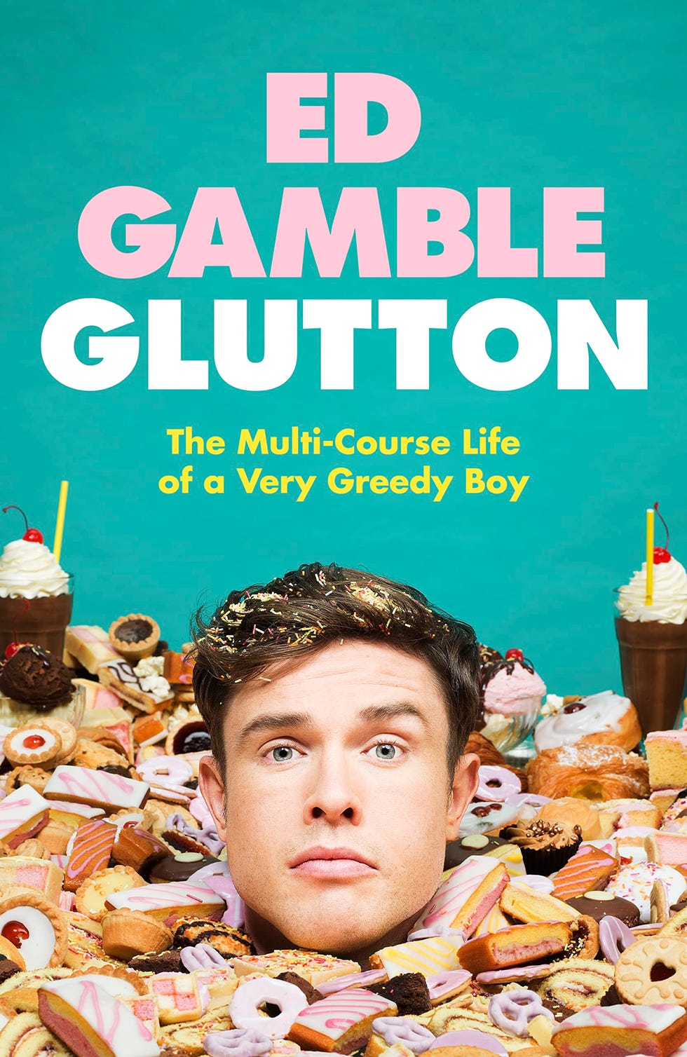 Glutton by Ed Gamble