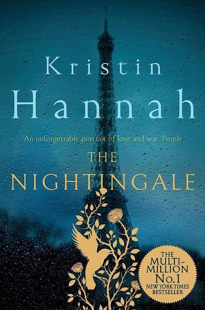 ‘The Nightingale’ by Kristin Hannah ‘The Nightingale’ by Kristin Hannah