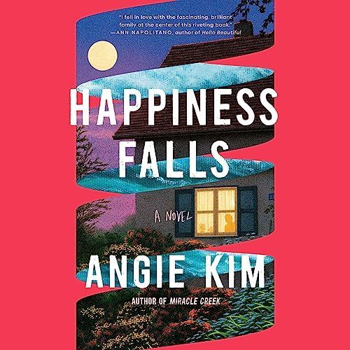 <i>Happiness Falls, </i> by Angie Kim