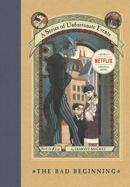 The Bad Beginning, by Lemony Snicket The Bad Beginning, by Lemony Snicket