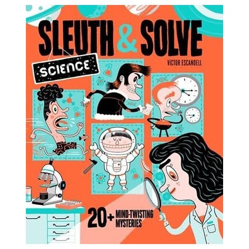 'Sleuth & Solve: Science' Book 'Sleuth & Solve: Science' Book
