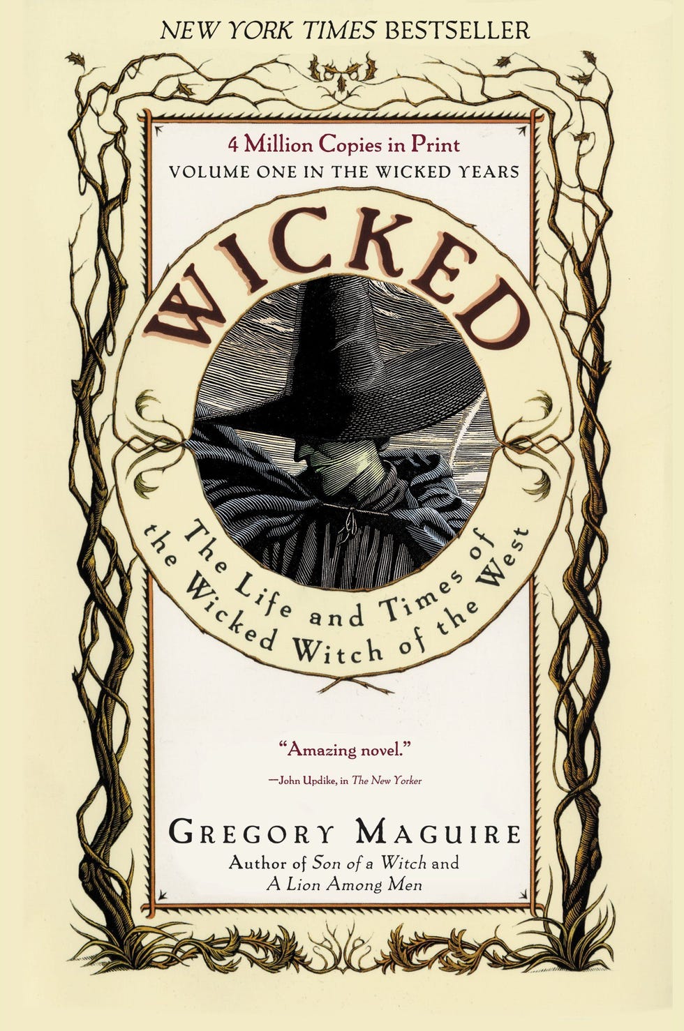Wicked: The Life and Times of the Wicked Witch of the West, by Gregory Maguire Wicked: The Life and Times of the Wicked Witch of the West, by Gregory Maguire
