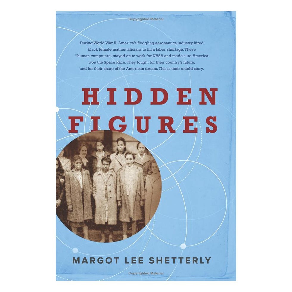 Hidden Figures: The American Dream and the Untold Story of the Black Women Mathematicians Who Helped Win the Space Race