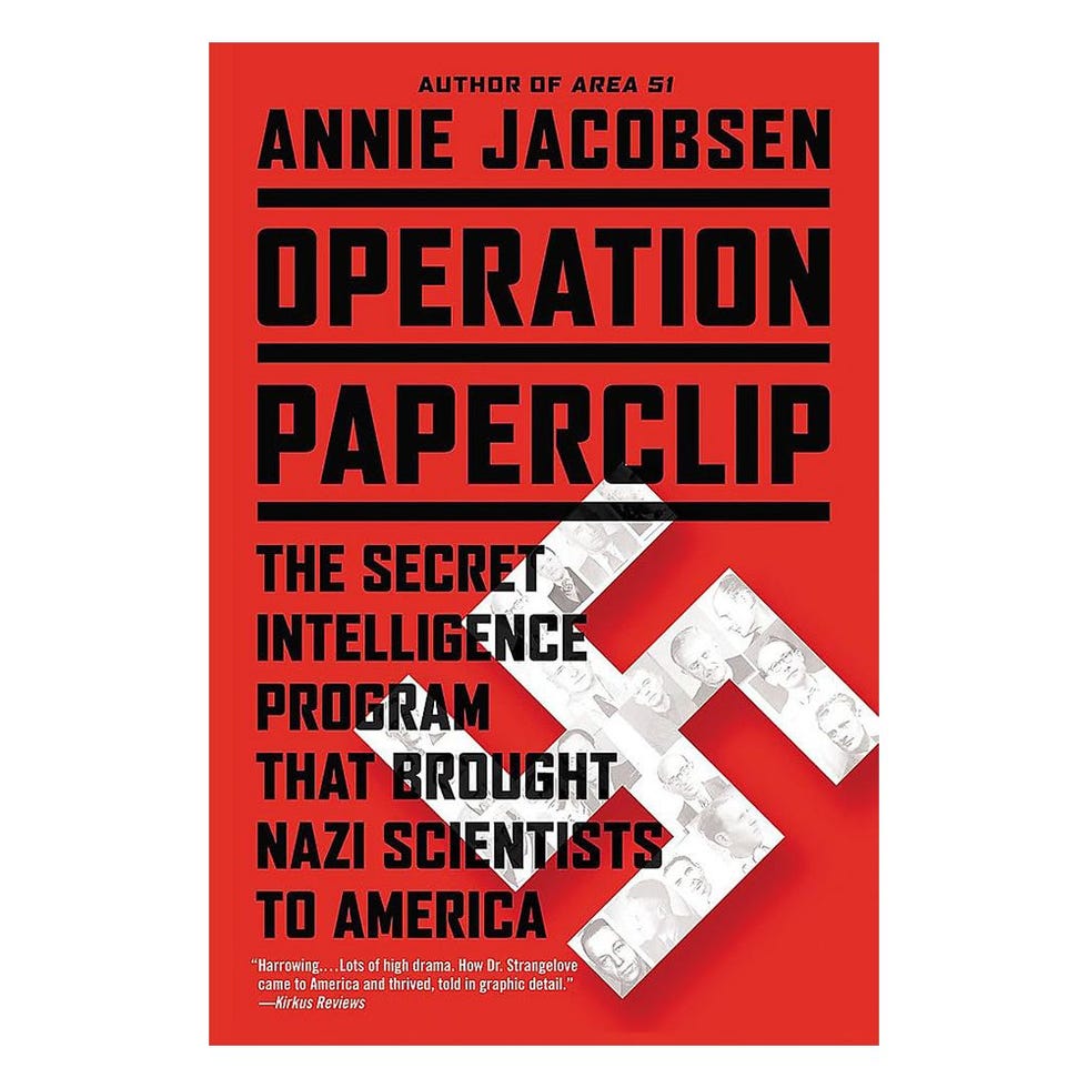 Operation Paperclip: The Secret Intelligence Program that Brought Nazi Scientists to America