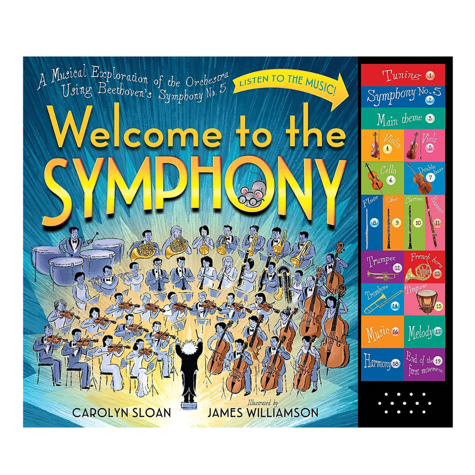 Welcome to the Symphony: A Musical Exploration of the Orchestra Using Beethoven's Symphony No. 5 Welcome to the Symphony: A Musical Exploration of the Orchestra Using Beethoven's Symphony No. 5