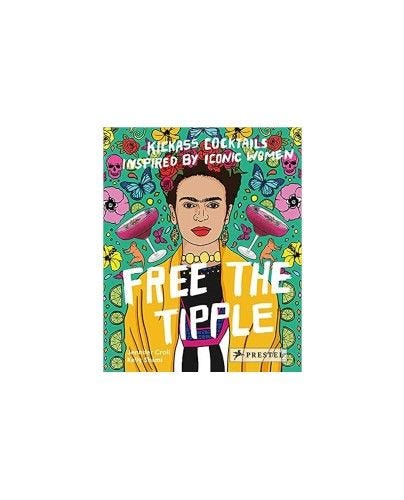 Free the Tipple: Kickass Cocktails Inspired by Iconic Women