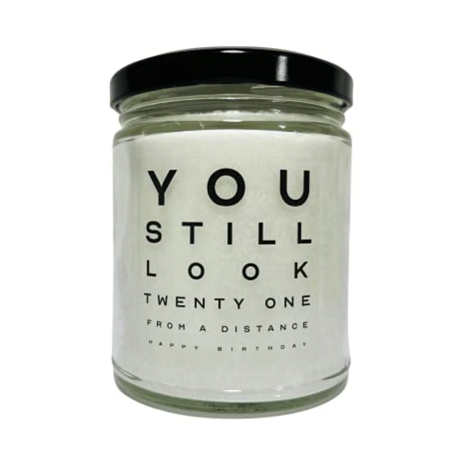 "You Still Look 21" Candle