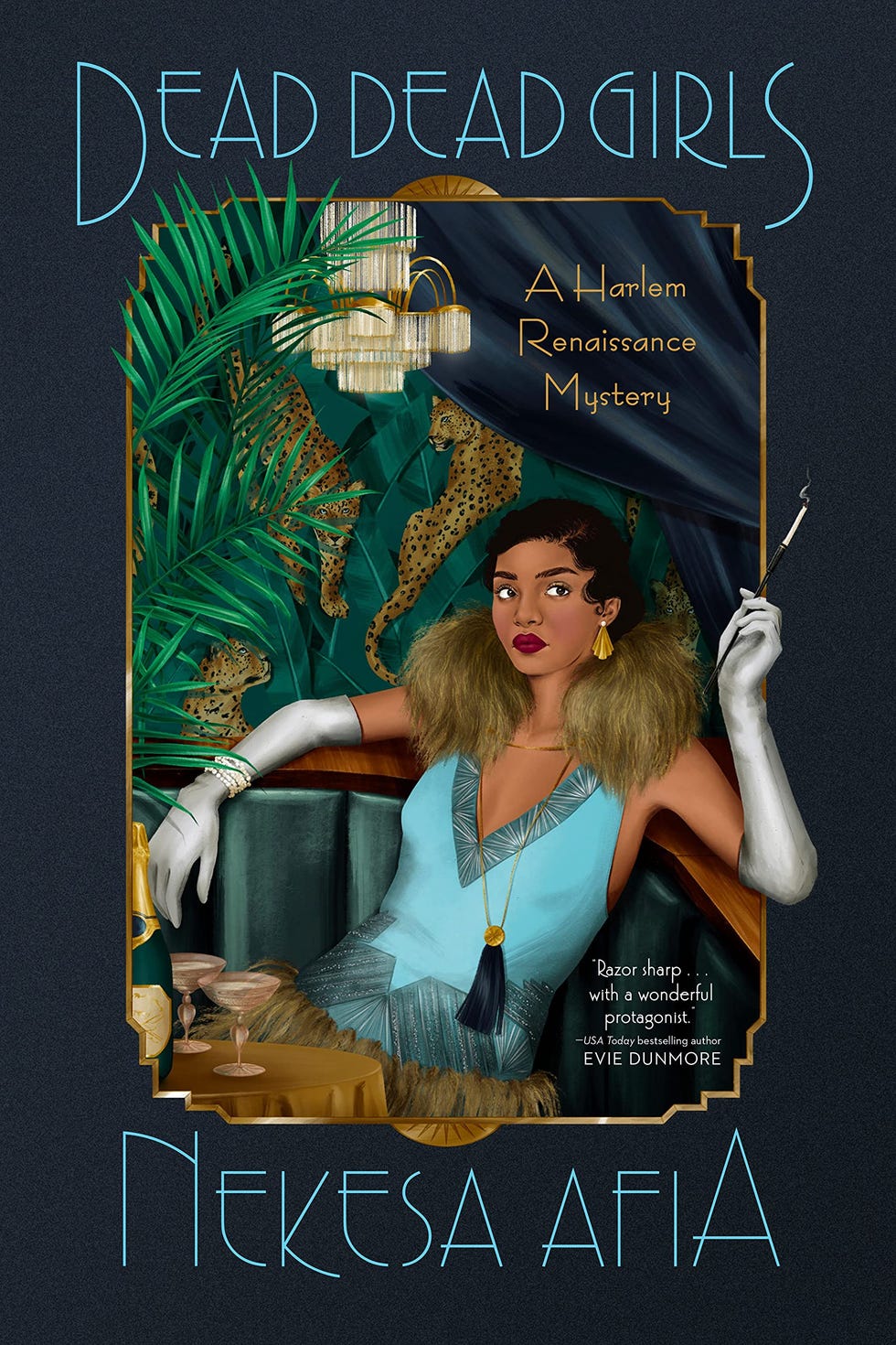 <i>Dead Dead Girls: A Harlem Renaissance Mystery</i> by Nekesa Afia <i>Dead Dead Girls: A Harlem Renaissance Mystery</i> by Nekesa Afia
