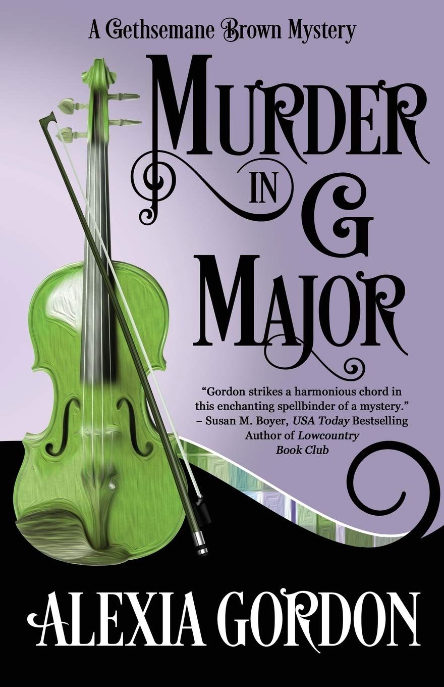 <i>Murder in G Major</i> by Alexia Gordon 