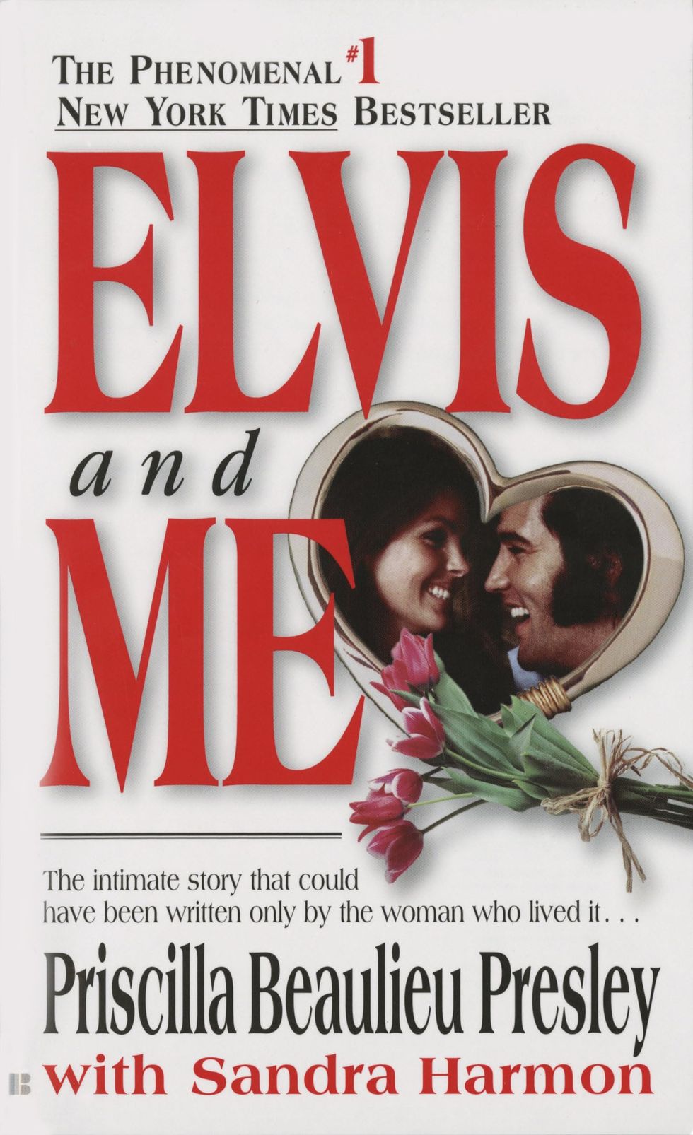 Elvis and Me by Priscilla Beaulieu Presley with Sandra Harmon