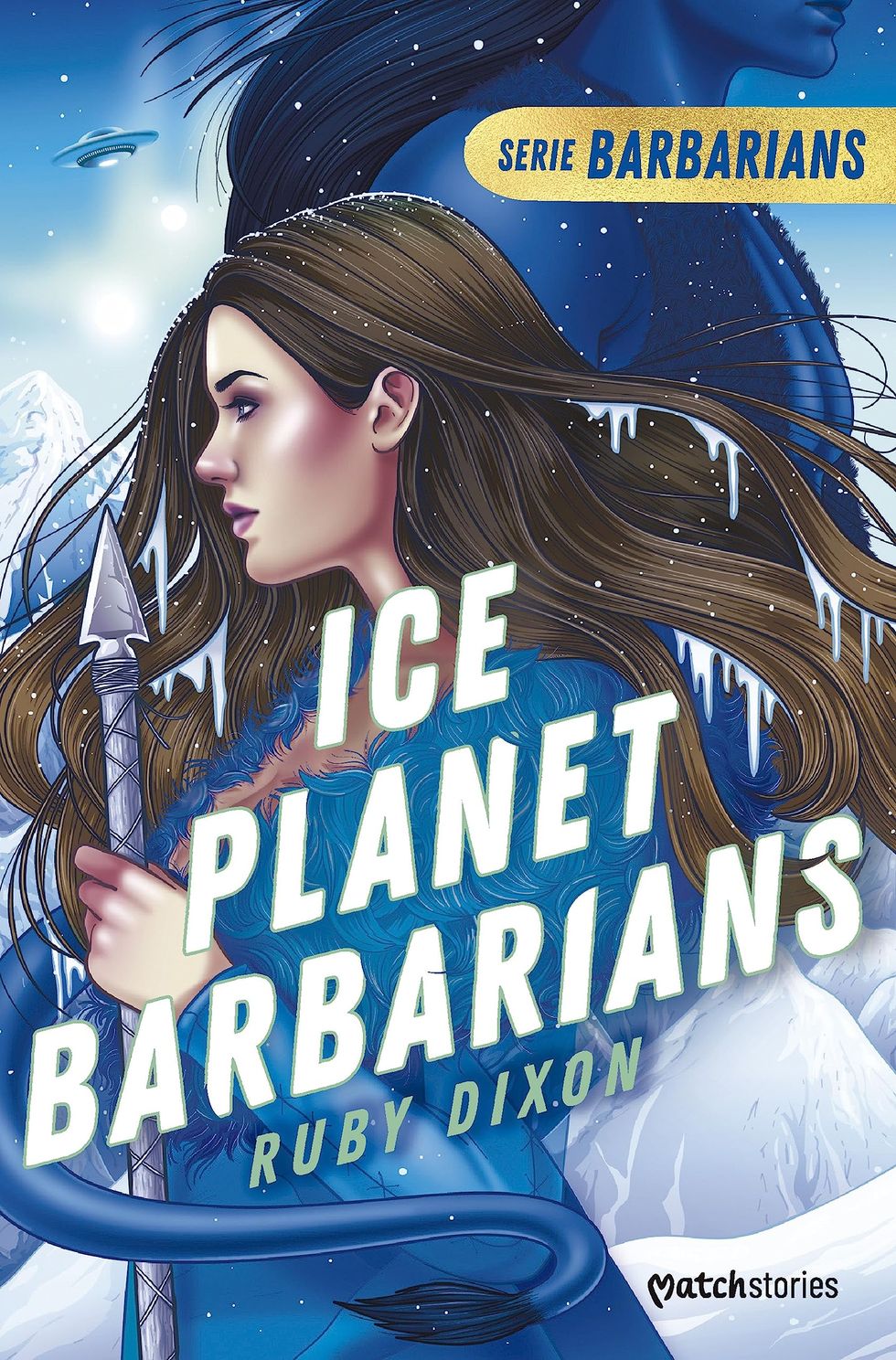 Ice Planet Barbarians: 1 (Matchstories Fantasía Romántica)
