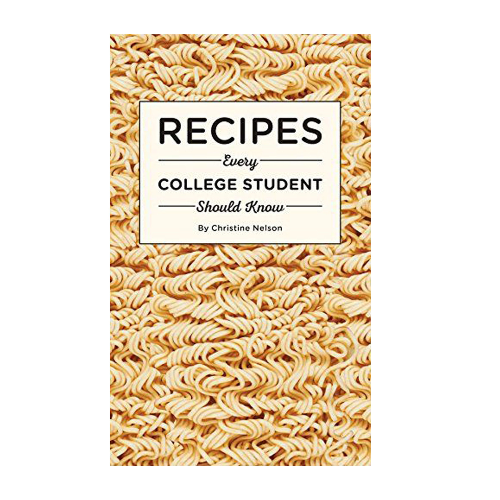 Recipes Every College Student Should Know