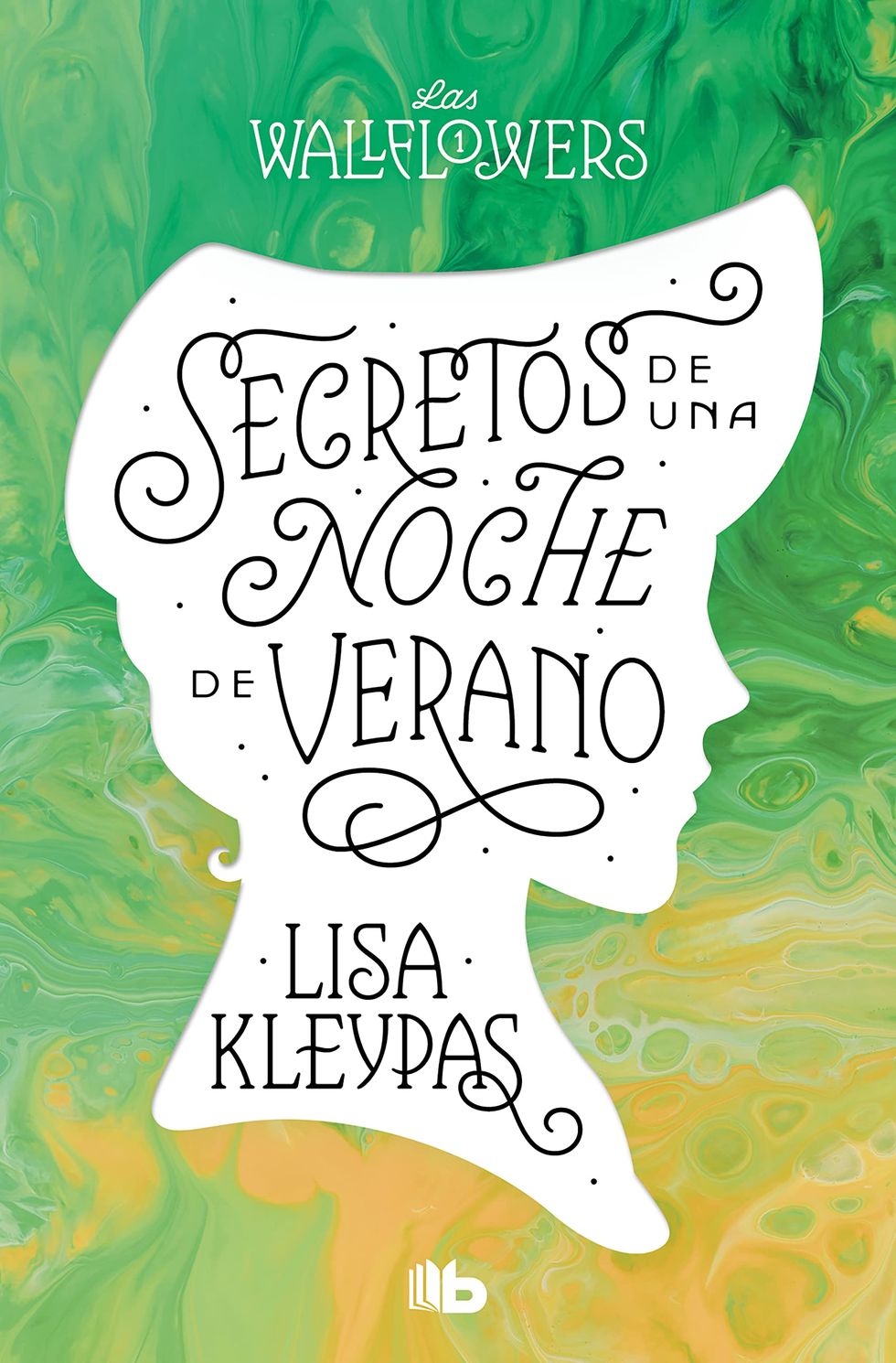‘Secretos de una noche de verano‘ (Saga ‘Wallflowers’) de Lisa Kleypas (B DE BOLSILLO)