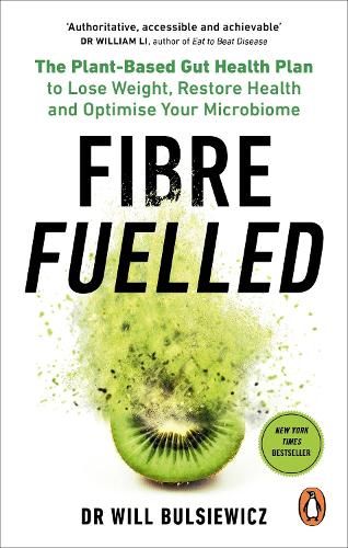 Fibre Fuelled by Dr Will Bulsiewicz