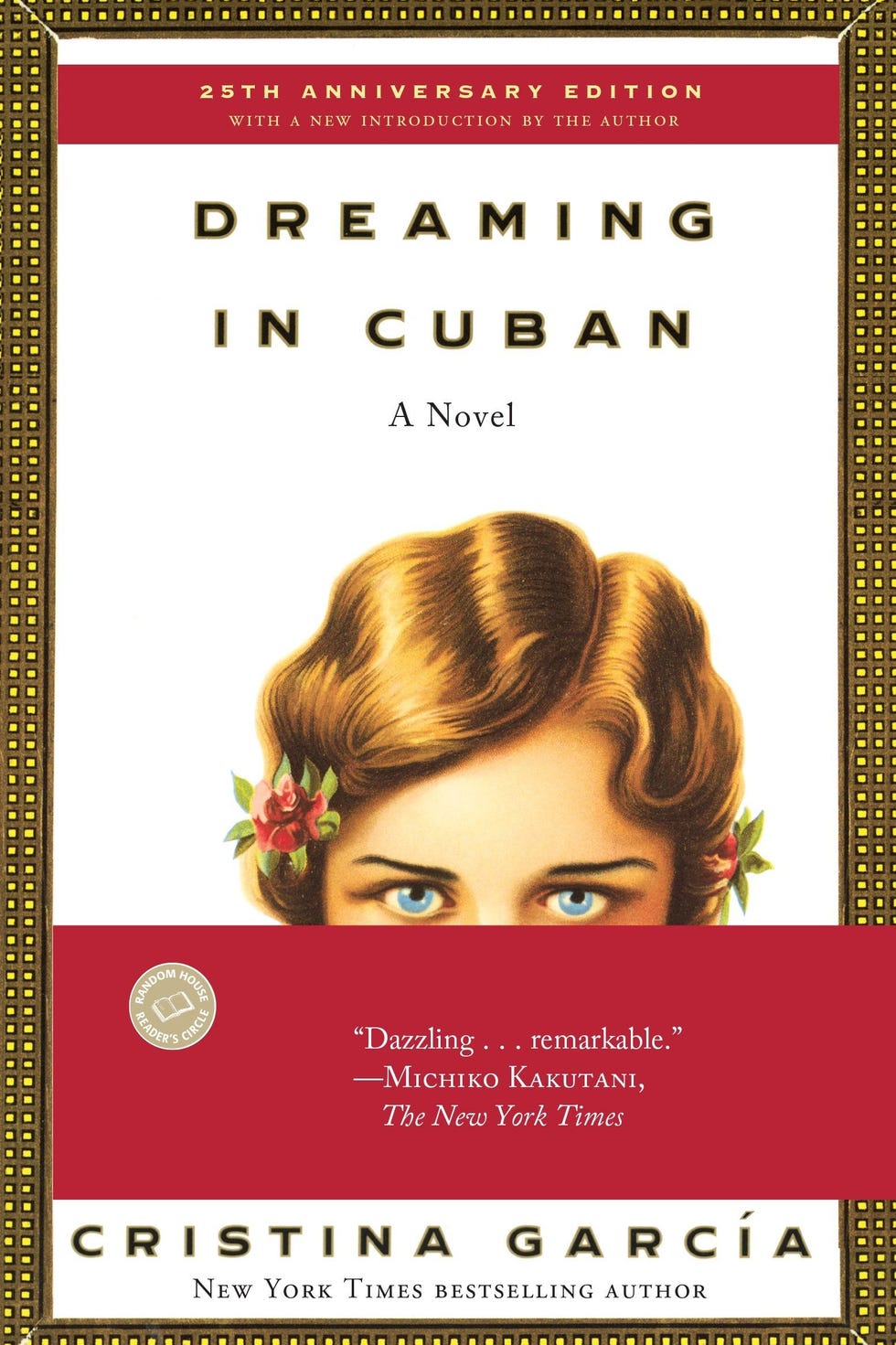 Dreaming in Cuban by Cristina García Dreaming in Cuban by Cristina García