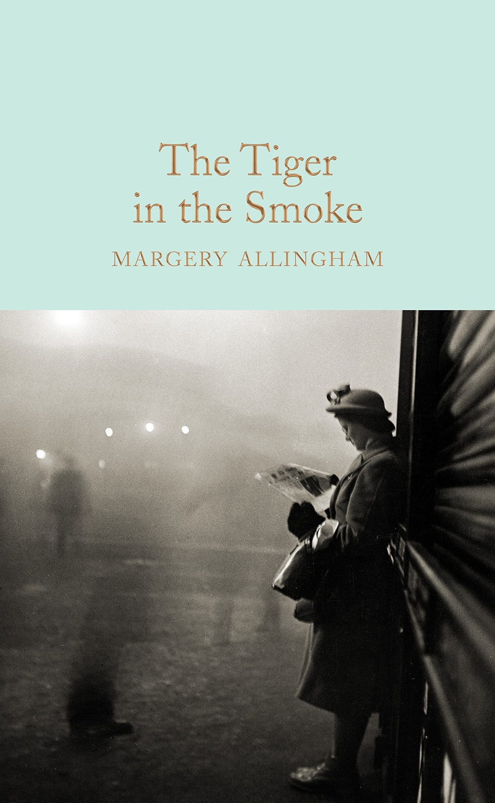 The Tiger in the Smoke The Tiger in the Smoke