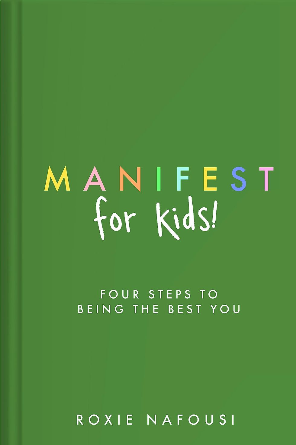 'Manifest for Kids', Roxie Nafousi