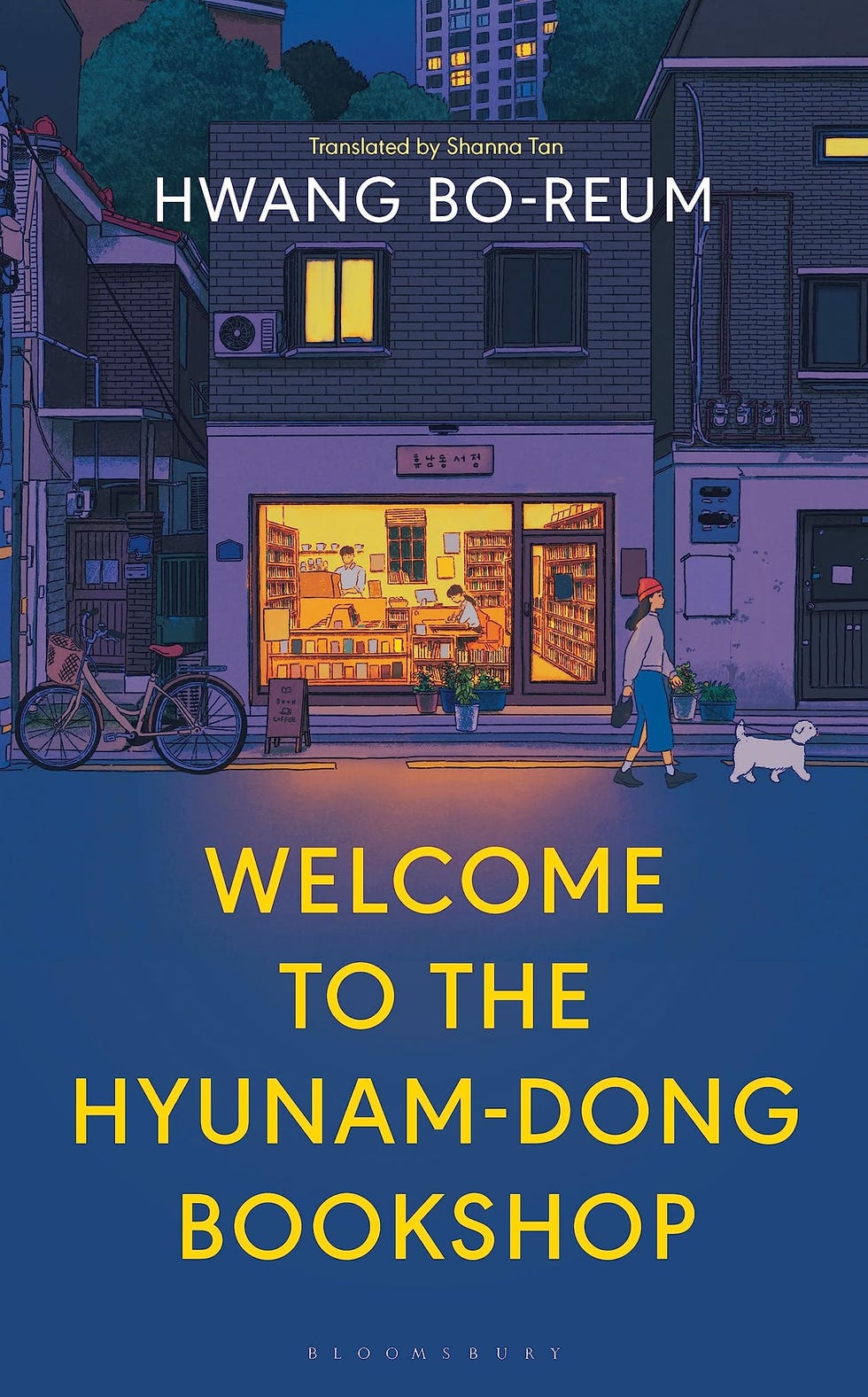 Welcome to the Hyunam-dong Bookshop by Hwang Bo-Reum