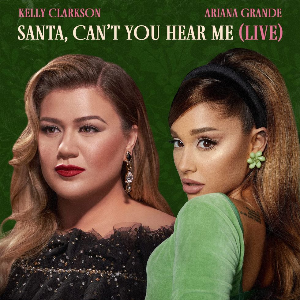 "Santa, Can’t You Hear Me" by Kelly Clarkson (feat. Ariana Grande)