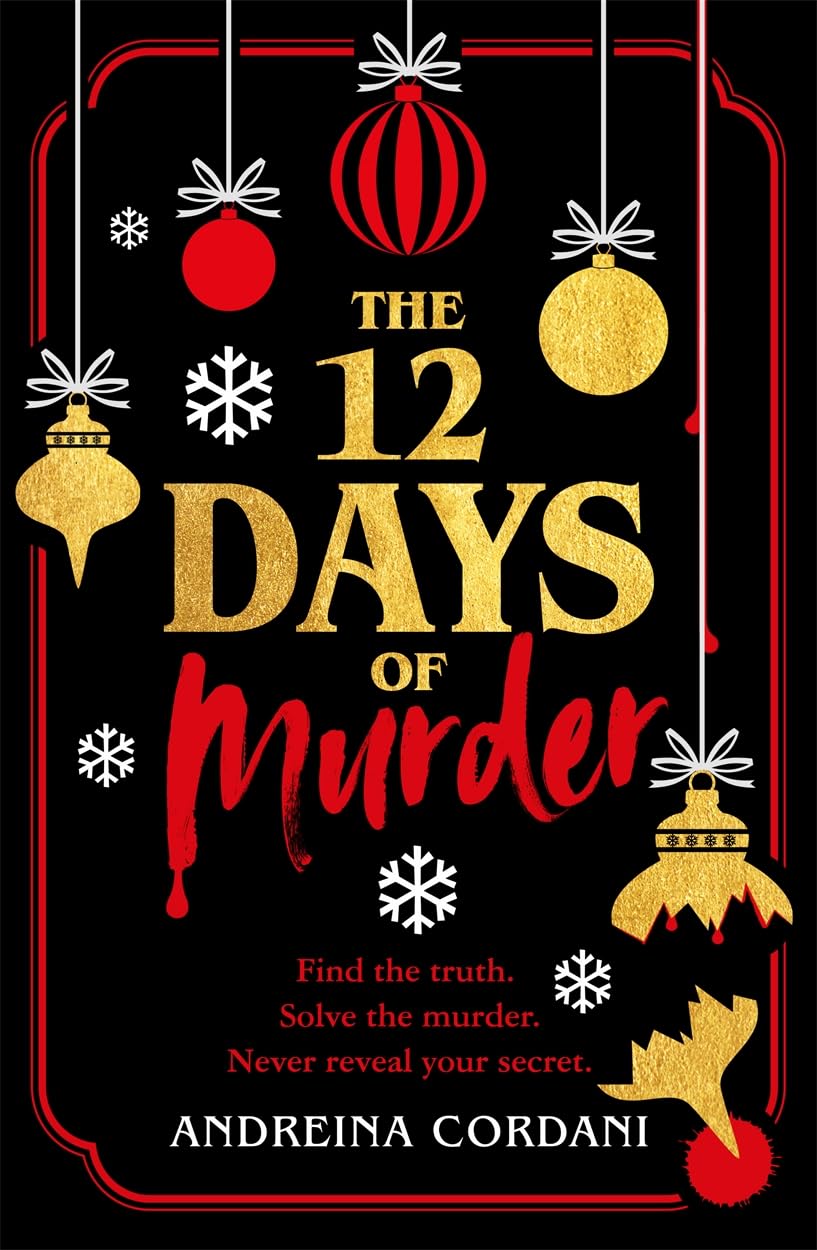 The 12 Days of Murder by Andreina Cordani The 12 Days of Murder by Andreina Cordani