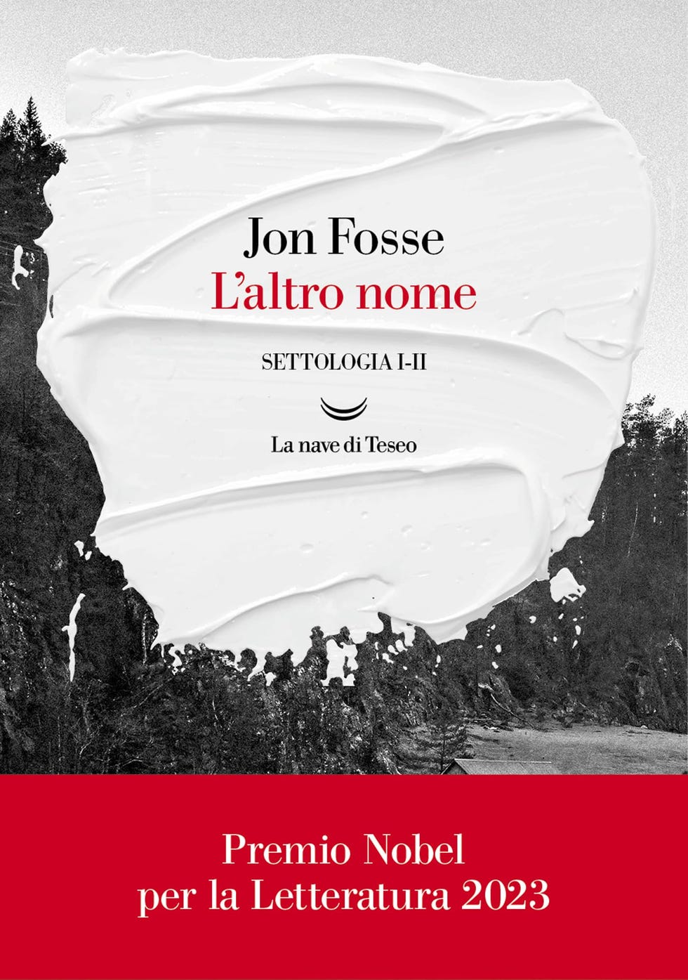 Premio Nobel Letteratura 2023 a Jon Fosse, i libri da leggere ora