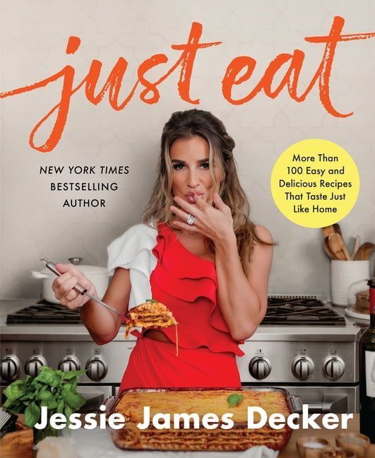 Just Eat : More Than 100 Easy and Delicious Recipes That Taste Just Like Home
