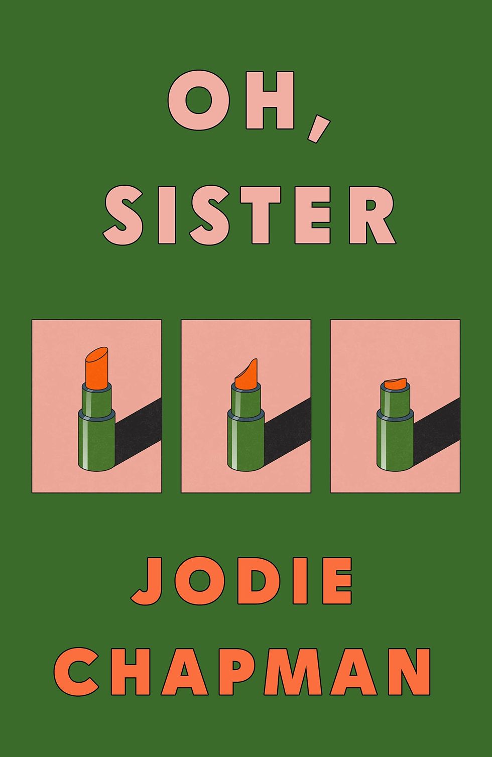 Oh, Sister by Jodie Chapman
